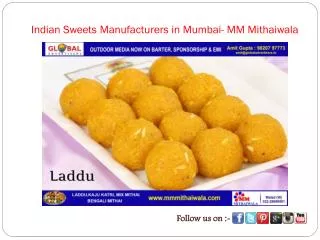 Indian Sweets Manufacturers in Mumbai- MM Mithaiwala