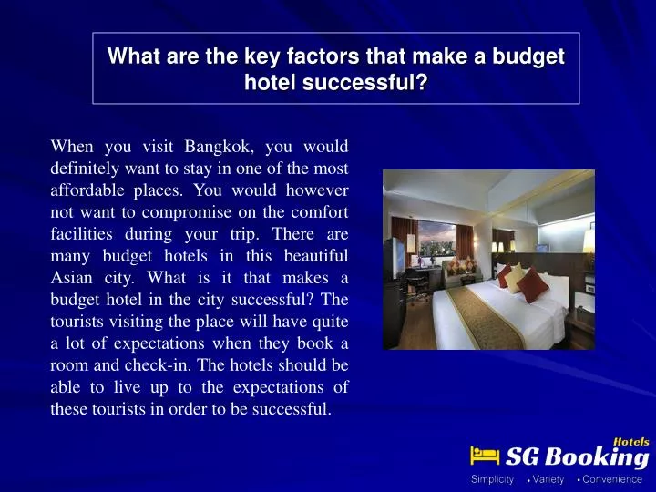 what are the key factors that make a budget hotel successful