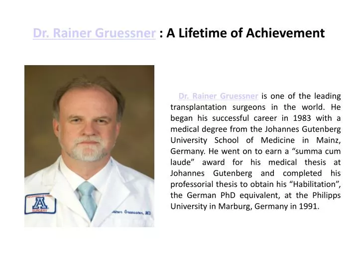 dr rainer gruessner a lifetime of achievement