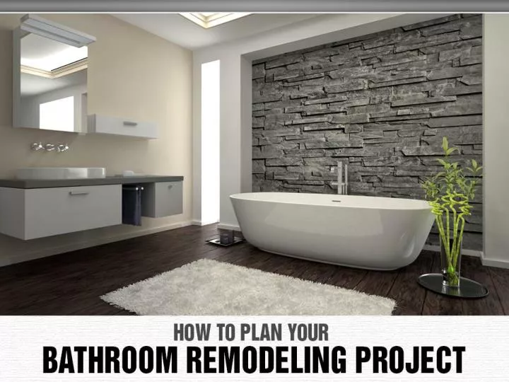 how to plan your bathroom remodeling project