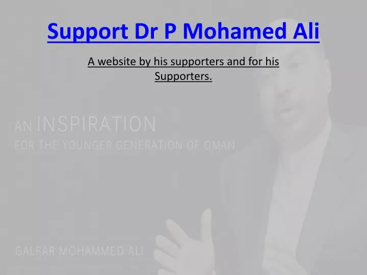 support dr p mohamed ali