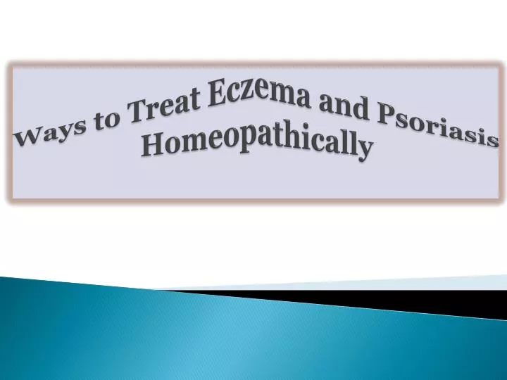 ways to treat eczema and psoriasis homeopathically
