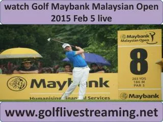 watch Maybank Malaysian Open Golf live telecast