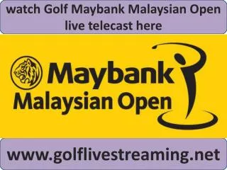 2015 European Tour Maybank Malaysian Open Golf live coverage