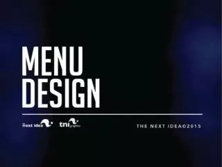Menu Design - The Next Idea - Restaurant Consultants