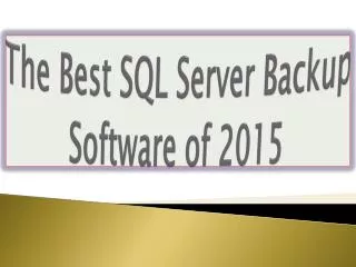 The Best SQL Server Backup Software of 2015