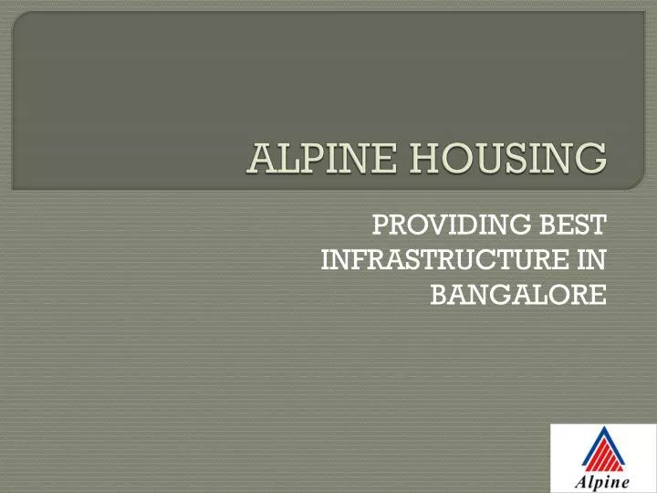 alpine housing