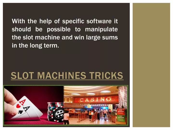 slot machines tricks