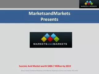 Succinic Acid Market worth $486.7 Million by 2019