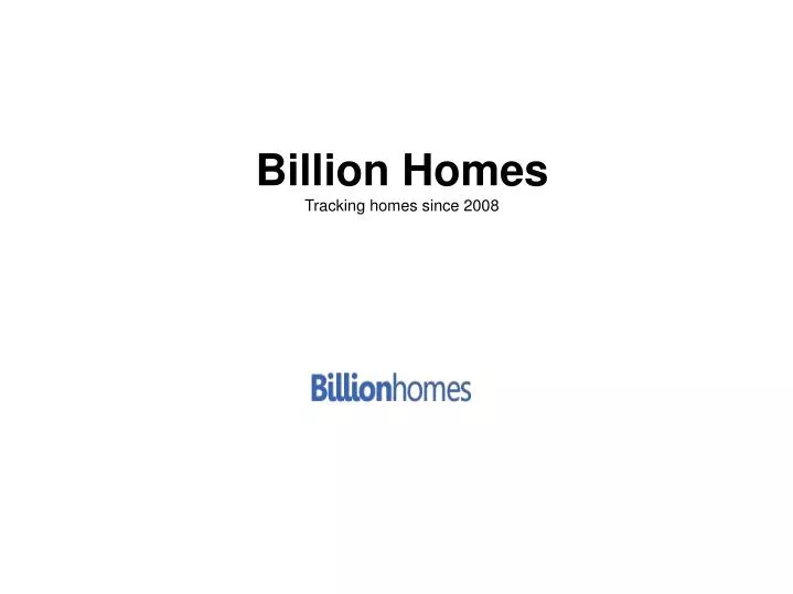 billion homes tracking homes since 2008