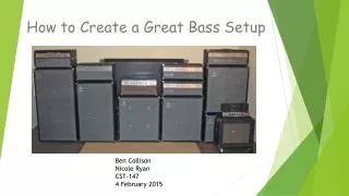 How to Create a Great Bass Setup