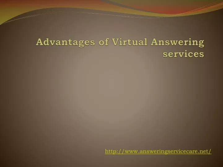 advantages of virtual answering services