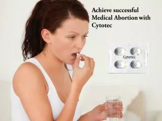 Cytotec freedom from unwanted pregnancy.