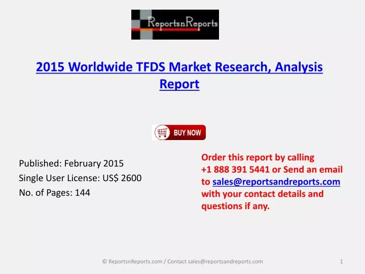 2015 worldwide tfds market research analysis report