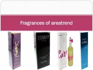 Fragrances of areatrend