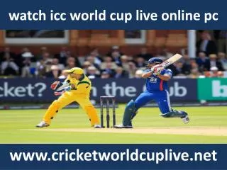 watch 2015 icc world cup tournament live online
