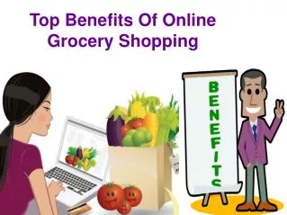 Top benefits of online grocery shopping