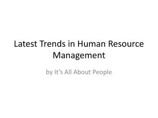 Latest Trends in Human Resource Management