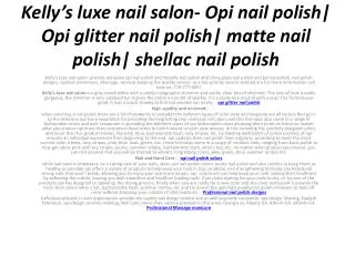 Kelly’s luxe nail salon- Opi nail polish| Opi glitter nail p