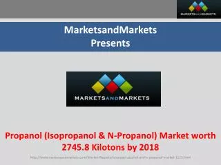 Propanol (Isopropanol & N-Propanol) Market worth 2745.8 Kilo