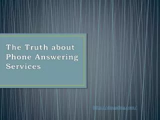 The Truth about Phone Answering Services
