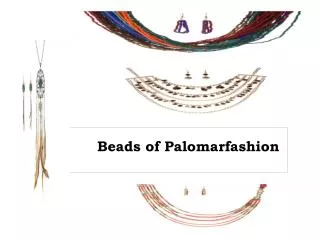 Beads of Palomarfashion