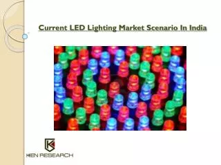 Current LED Lighting Market Outlook in India