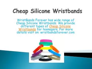Make your life more stylish with WristBands Forever