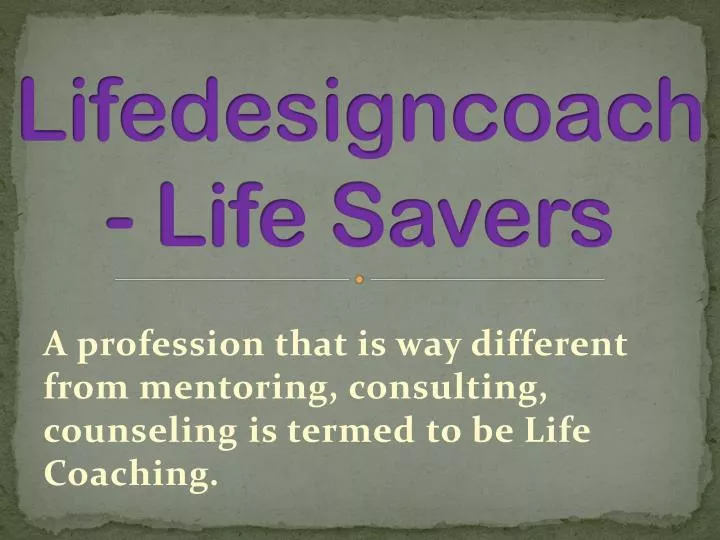 lifedesigncoach life savers
