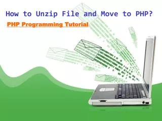 How to Unzip File and Move to PHP?