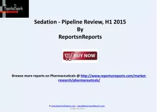 Sedation Therapeutic Pipeline Review 205