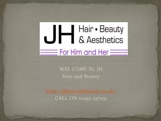 JH Hair Beauty and Aesthetics Service