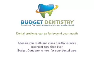 Dental problems can go far beyond your mouth