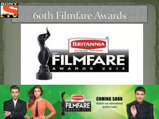 60th Filmfare Awards 2015 Online | SonyLiv.com