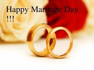 Happy Marriage Day !!!