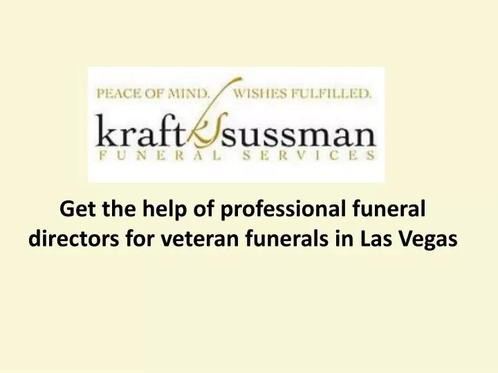 get the help of professional funeral directors for veteran funerals in las vegas