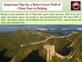 Important Tips for a Better Great Wall of China Tour in Beij