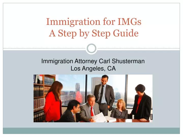 immigration for imgs a step by step guide