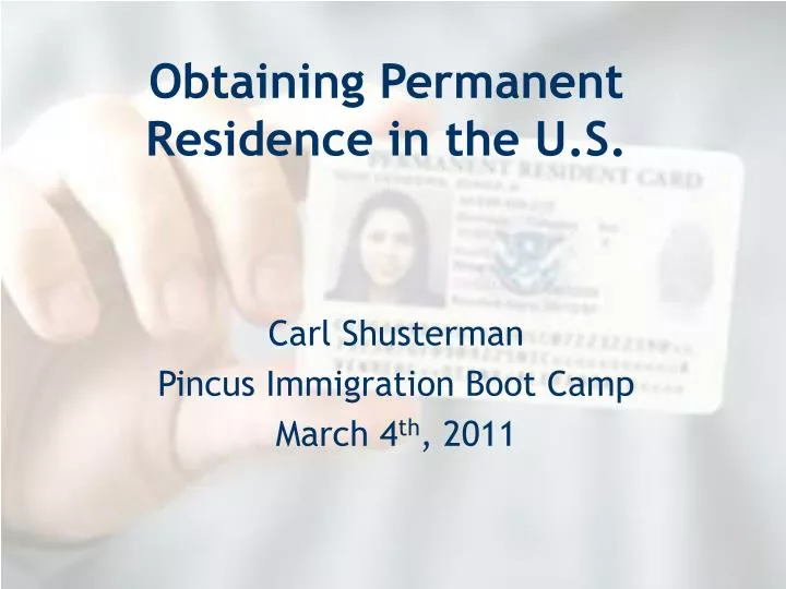 obtaining permanent residence in the u s