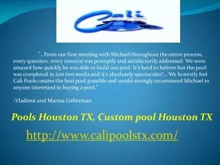 , Custom pool Houston TX