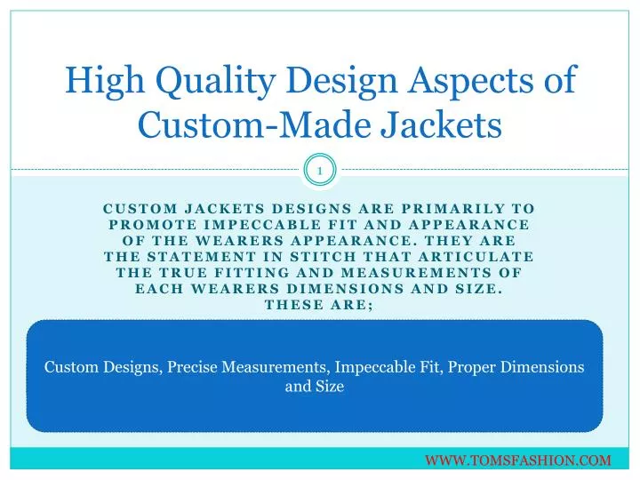 high quality design aspects of custom made jackets