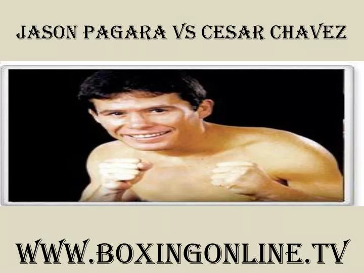 jason pagara vs cesar chavez