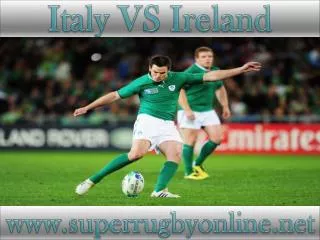 watch Ireland vs Italy stream live online