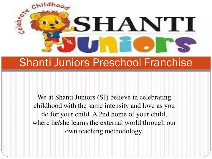 shanti juniors preschool franchise
