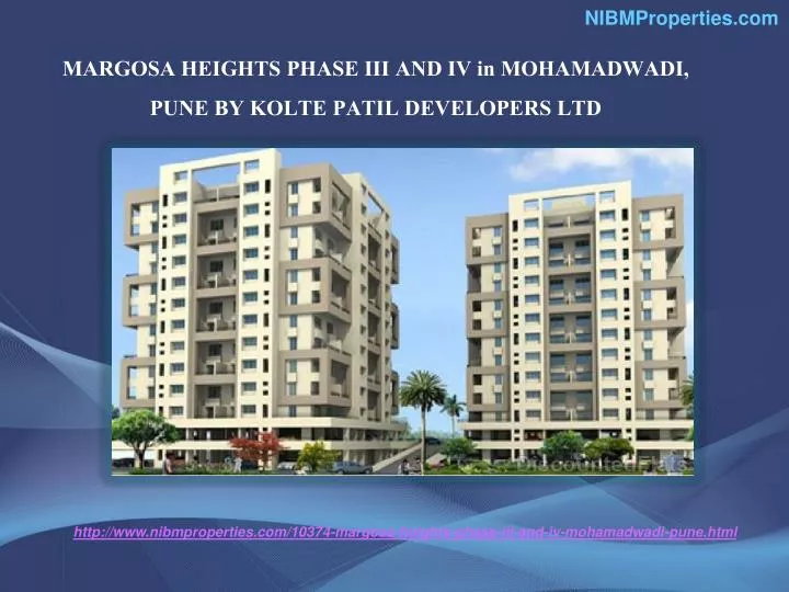 margosa heights phase iii and iv in mohamadwadi pune by kolte patil developers ltd
