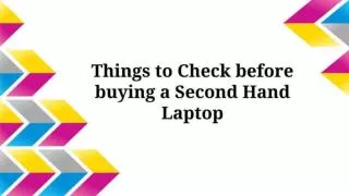Things to Check before Buying a Second Hand Laptop