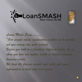 Facilitate your life with Loan Smash