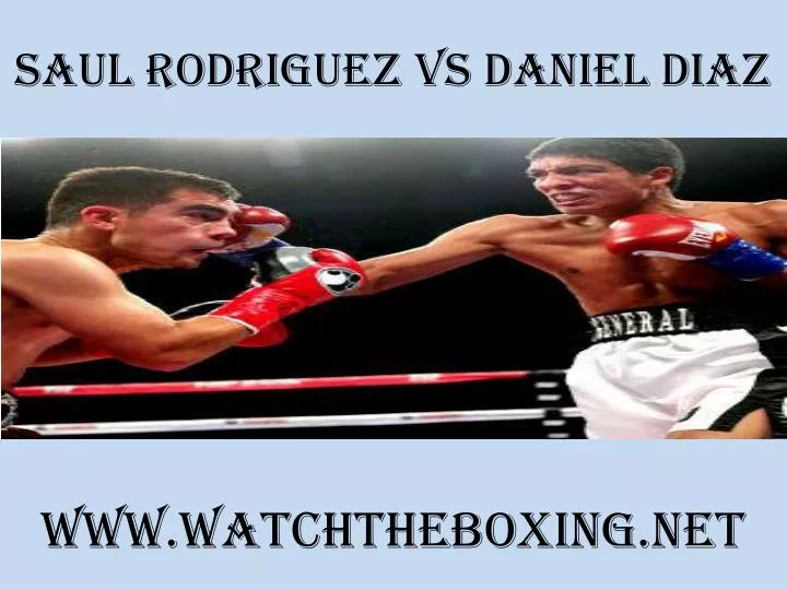 saul rodriguez vs daniel diaz