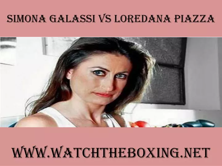 simona galassi vs loredana piazza