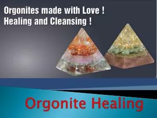 Orgonite Healing